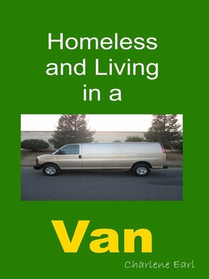 cover image of Homeless and Living In a Van
